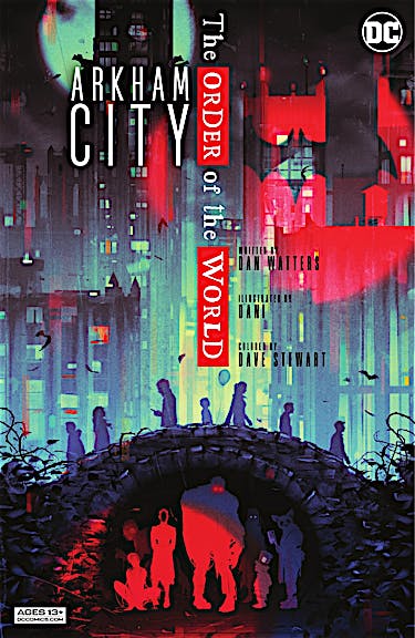 Arkham City: The Order of the World #1