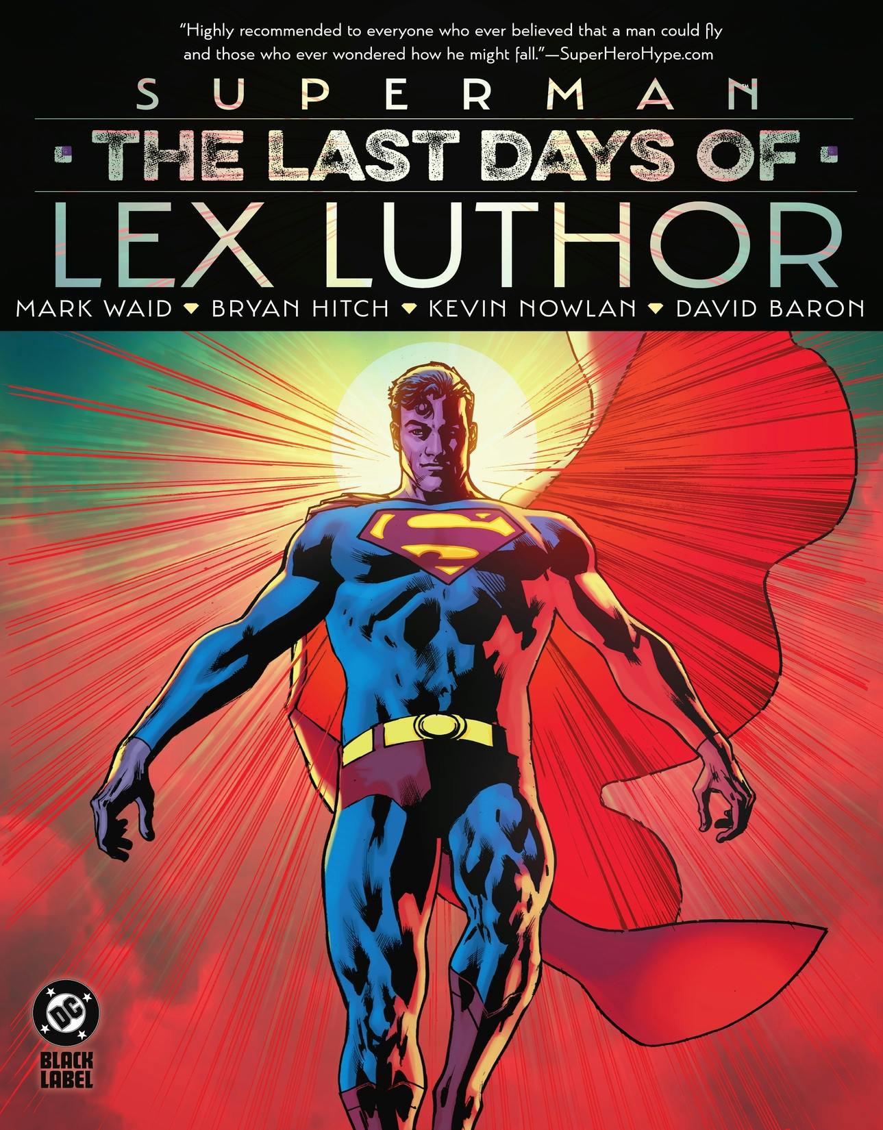 Superman: The Last Days of Lex Luthor
