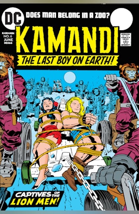 Kamandi: The Last Boy on Earth #6