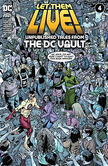 Let Them Live!: Unpublished Tales from the DC Vault #4
