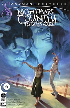 The Sandman Universe: Nightmare Country - The Glass House #6