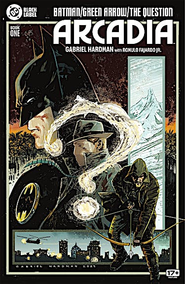 Batman/Green Arrow/The Question: Arcadia #1
