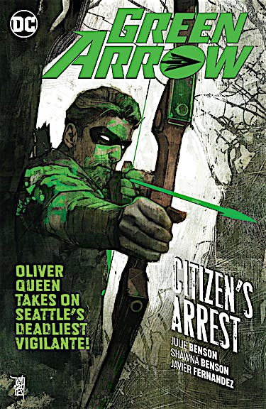 Green Arrow Vol. 7: Citizen's Arrest preview images