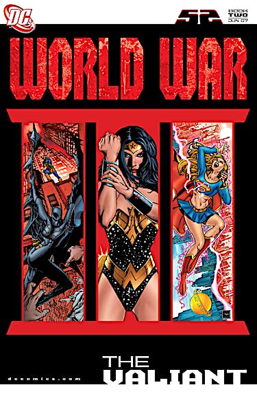 52/WW III Part Two:The Valiant #1