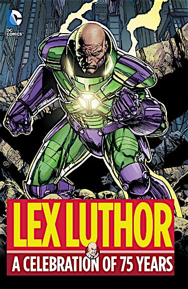 Lex Luthor: A Celebration of 75 Years preview images