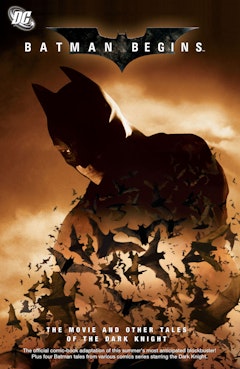 Batman Begins: The Movie & Other Tales of Dark Knight