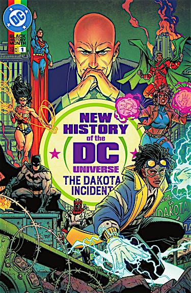 New History of the DC Universe: The Dakota Incident #1