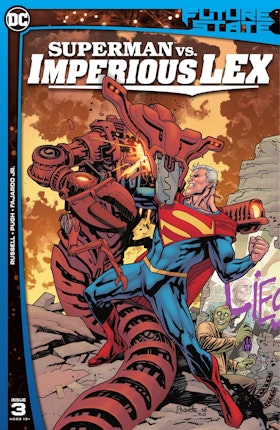 Future State: Superman vs. Imperious Lex #3