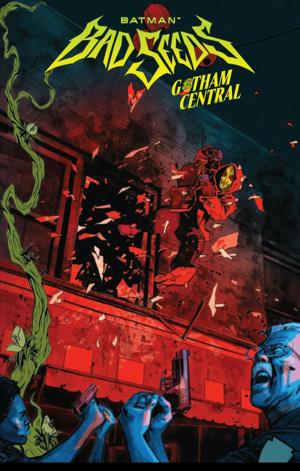 Batman: Bad Seeds DC Go! Event #8