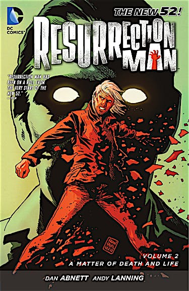 Resurrection Man Vol. 2: A Matter of Death and Life preview images