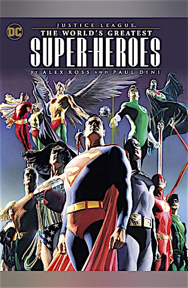 Justice League: The World's Greatest Superheroes by Alex Ross & Paul Dini preview images