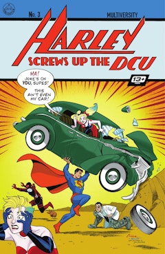 Multiversity: Harley Screws Up The DCU #3