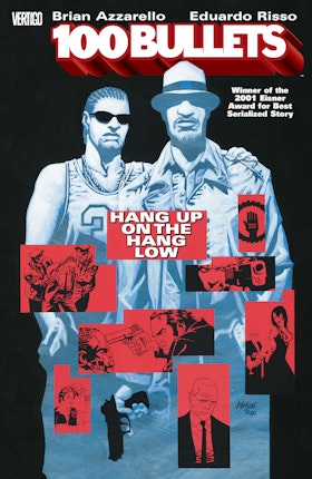 100 Bullets Vol. 3: Hang Up on the Hang Low