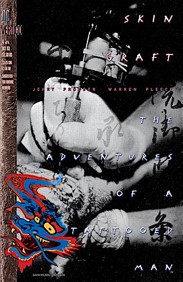 Skin Graft: The Adventures of a Tattooed Man #4