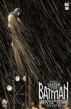 Batman: Gargoyle of Gotham Noir Edition #2