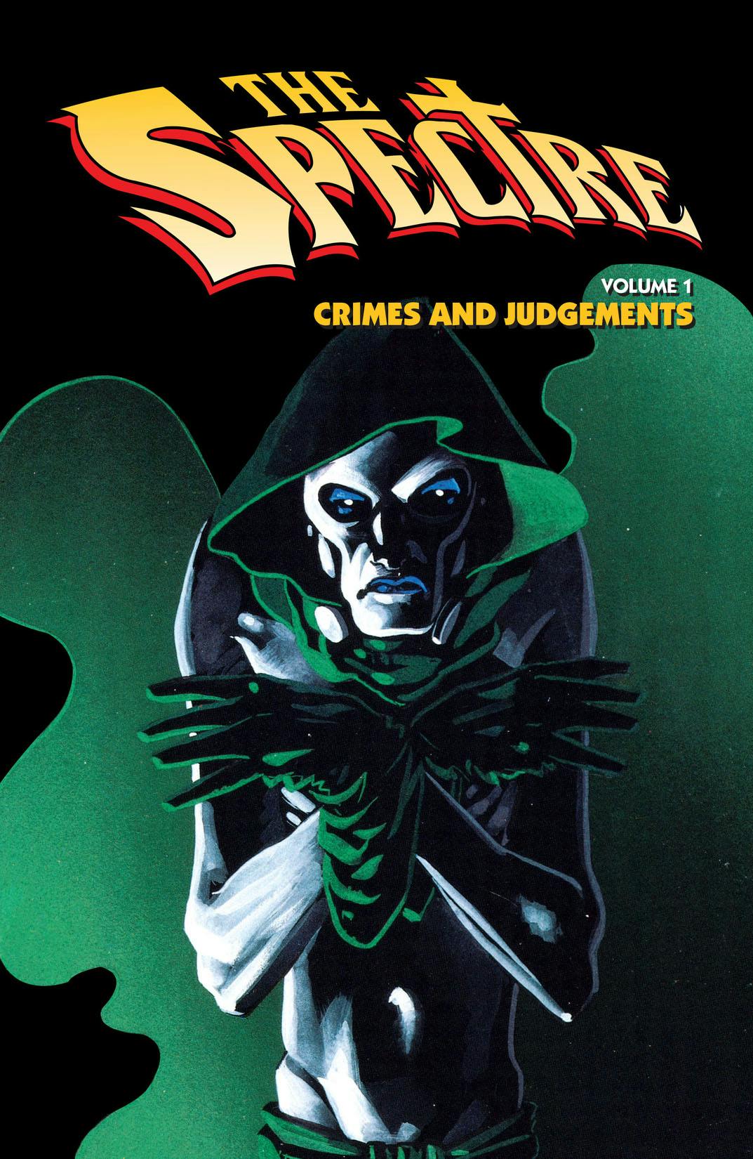 青年漫画 THE SPECTRE Vol.1 CRIMES AND JUDGEMENTS The Spectre, Vol.1: Crimes and Judgements | John Ostrander