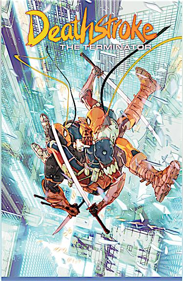 Deathstroke: The Terminator DC Go! Edition #11