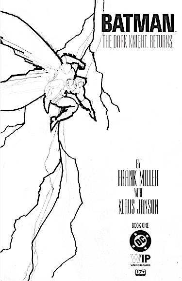 DC W.I.P. : Batman: The Dark Knight Returns #1 #1