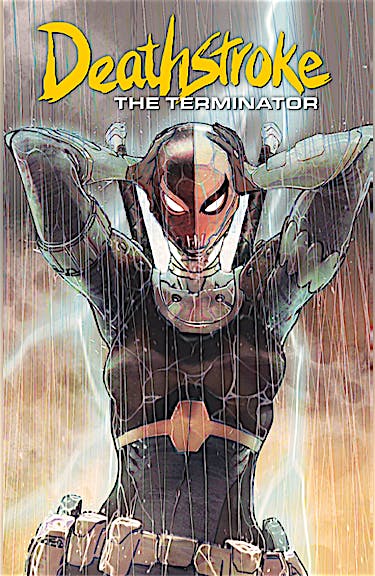 Deathstroke: The Terminator DC Go! Edition #9