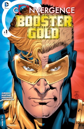 Convergence: Booster Gold #1