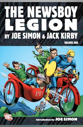 The Newsboy Legion by Joe Simon & Jack Kirby