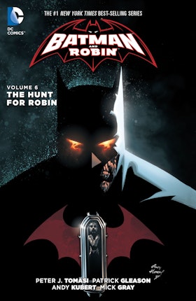 Batman and Robin Vol. 6: The Hunt for Robin