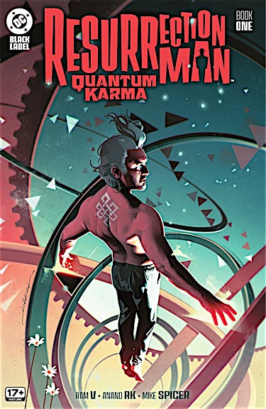 Resurrection Man: Quantum Karma #1
