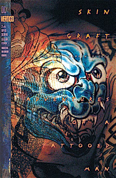 Skin Graft: The Adventures of a Tattooed Man #3