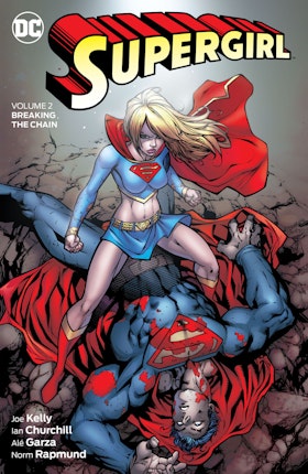 Supergirl Vol. 2: Breaking the Chain
