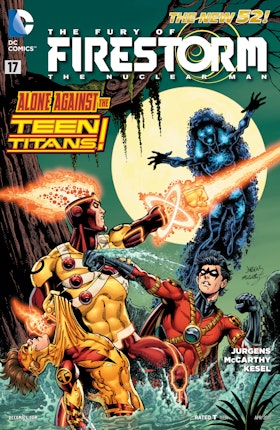 The Fury of Firestorm: The Nuclear Man #17