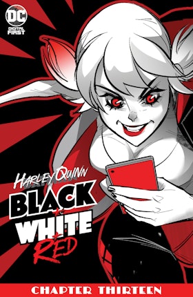 Harley Quinn Black + White + Red #13