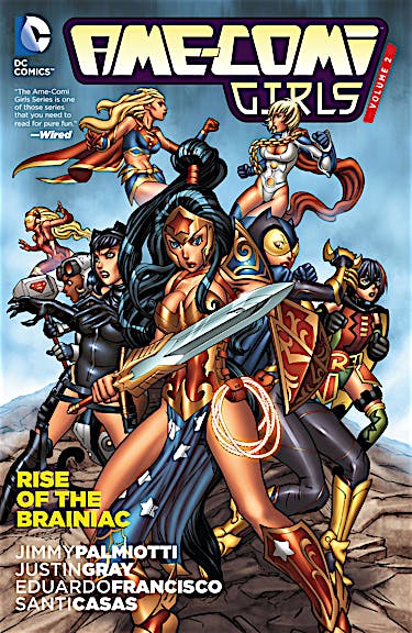 Ame-Comi Girls Vol. 2: Rise of the Brainiac preview images