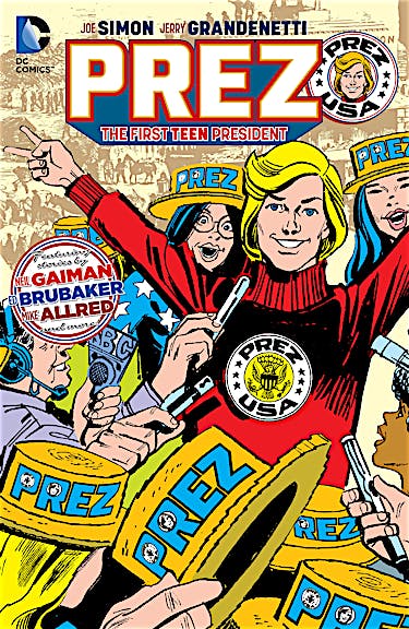 Prez: The First Teen President preview images