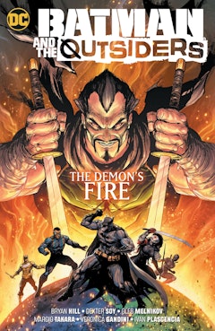 Batman & the Outsiders Vol. 3: The Demon's Fire