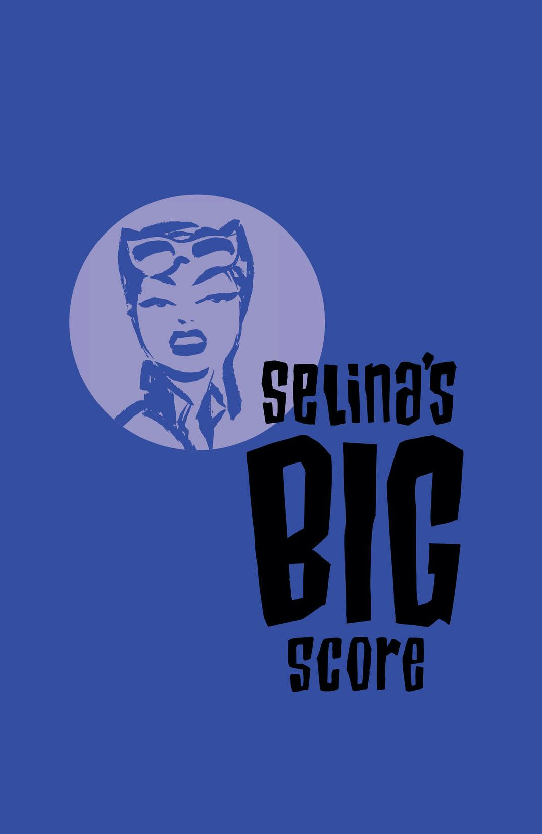 Catwoman: Selina's Big Score series preview1