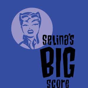 Catwoman: Selina's Big Score series preview1