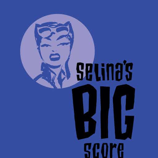 Catwoman: Selina's Big Score series preview1
