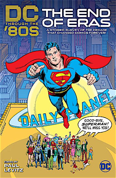 DC Through the 80s: The End of Eras preview images