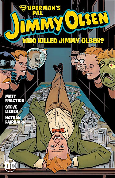 Superman's Pal Jimmy Olsen: Who Killed Jimmy Olsen? preview images