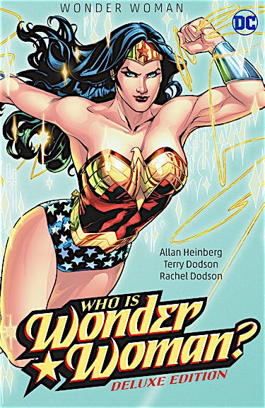 Wonder Woman: Who Is Wonder Woman The Deluxe Edition preview images