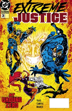 Extreme Justice #3