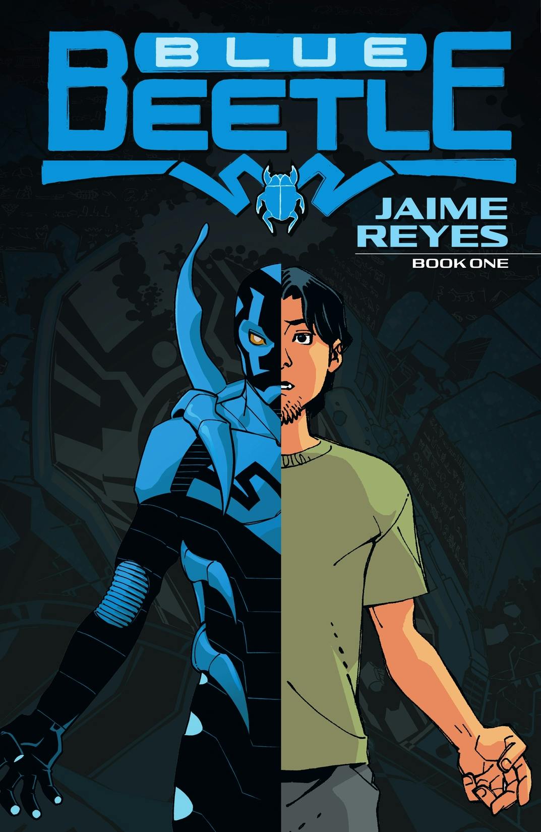 Blue Beetle: Jaime Reyes Book One