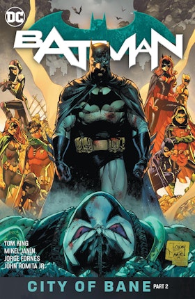Batman Vol. 13: The City of Bane Part 2