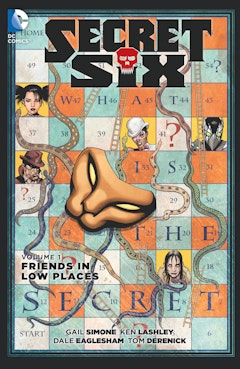Secret Six Vol. 1: Friends in Low Places
