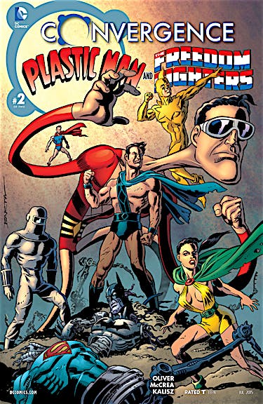 Convergence: Plastic Man and the Freedom Fighters #2