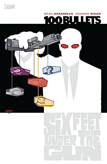 100 Bullets Vol. 6: Six Feet Under The Gun preview images