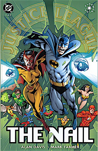 Justice League of America: The Nail #3