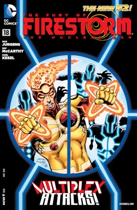 The Fury of Firestorm: The Nuclear Man #18