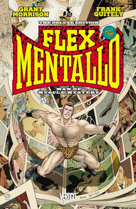 Flex Mentallo: Man of Muscle Mystery Deluxe