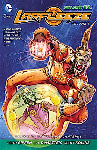 Larfleeze Vol. 1: Revolt of the Orange Lanterns preview images